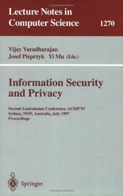 Information security and privacy : second Australasian conference, ACISP'97, Sydney, NSW, Australia, July 7-9, 1997 : proceedings