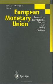 Cover of: European Monetary Union: Transition, International Impact and Policy Options