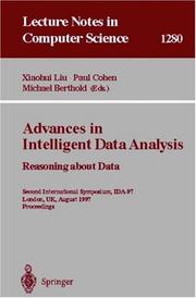 Advances in intelligent data analysis : reasoning about data : Second International Symposium, IDA-97, London, UK, August 4-6,1997 : proceedings