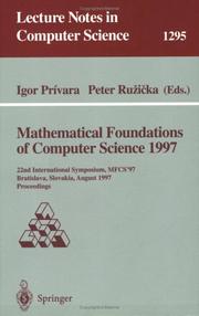 Mathematical foundations of computer science 1998 : 23rd International Symposium, MFCS '98, Brno, Czech Republic, August 24-28, 1998 : proceedings