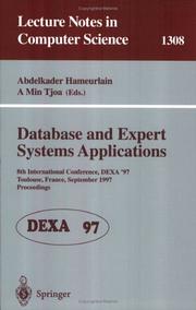 Cover of: Database and Expert Systems Applications: 8th International Conference, DEXA'97, Toulouse, France, September 1-5, 1997, Proceedings (Lecture Notes in Computer Science)