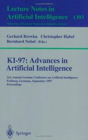 KI-97, advances in artificial intelligence : 21st annual German Conference on Artificial Intelligence, Freiburg, Germany, September 9-12 1997, proceedings