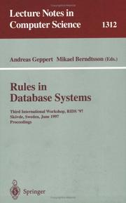 Rules in database systems : third International Workshop, RIDS '97 Skövde, Sweden, June 26-28, 1997, proceedings
