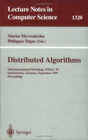 Distributed algorithms : 11th International Workshop, WDAG '97, Saarbrücken, Germany, September 24-26, 1997 : proceedings