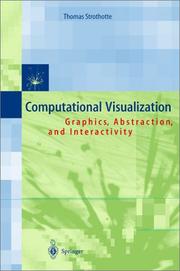 Cover of: Computational visualization: graphics, abstraction, and interactivity