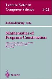 Mathematics of program construction : 4th international conference, MPC '98, Marstrand, Sweden, June 15-17, 1998 : proceedings