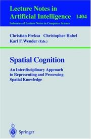 Spatial cognition : an interdisciplinary approach to representing and processing spatial knowledge