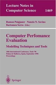 Computer performance evaluation : modelling techniques and tools : 10th international conference, Tools '98, Palma de Mallorca, Spain, September 14-18, 1998 : proceedings