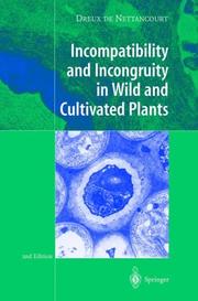 Incompatability and incongruity in wild and cultivated plants