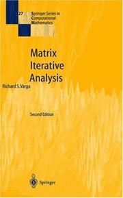 Cover of: Matrix iterative analysis by Richard S. Varga