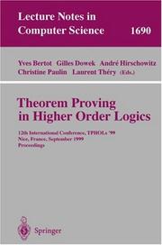 Theorem proving in higher order logics by Yves Bertot, Gilles Dowek, Andre Hirschowitz