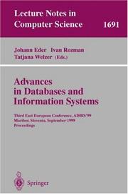 Advances in databases and information systems : third East European conference, ADBIS'99, Maribor, Slovenia, September 13-16, 1999 : proceedings