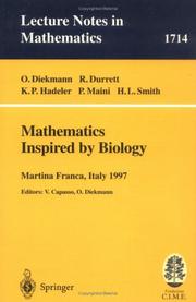 Mathematics inspired by biology : lectures given at the 1st session of the Centro internazionale matematico estivo (C.I.M.E.), held in Martina Franca, Italy, June 13-20, 1997