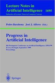 Progress in artificial intelligence : 9th Portuguese Conference on Artificial Intelligence, EPIA'99, Évora, Portugal, September 21-24 1999 : proceedings