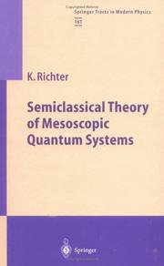 Cover of: Semiclassical Theory of Mesoscopic Quantum Systems