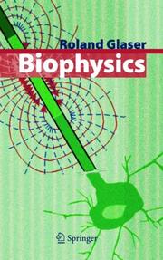 Biophysics by Roland Glaser