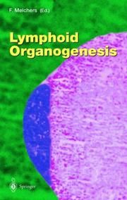 Cover of: Lymphoid Organogenesis by Fritz Melchers