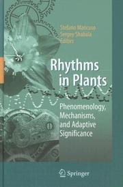Cover of: Rhythms in Plants: Phenomenology, Mechanisms, and Adaptive Significance