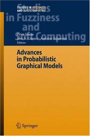 Cover of: Advances in Probabilistic Graphical Models (Studies in Fuzziness and Soft Computing)