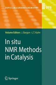 In situ NMR methods in catalysis by Joachim Bargon