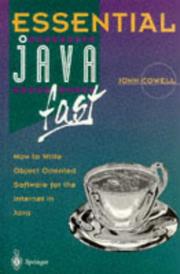 Cover of: Essential Java fast: how to write object oriented software for the Internet