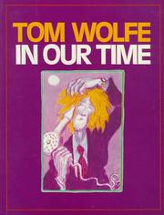 Cover of: In our time by Tom Wolfe