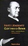 Cover of: Gottfried Benn, Leben, niederer Wahn by Fritz Joachim Raddatz