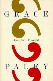 Just as I thought by Grace Paley