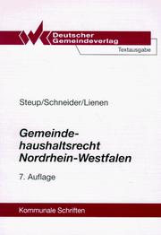 Cover of: Gemeindehaushaltsrecht Nordrhein- Westfalen. Vorschriftensammlung mit einer erläuternden Einführung.