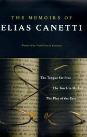 Cover of: The memoirs of Elias Canetti. by Elias Canetti