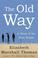 Cover of: The Old Way
