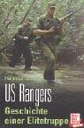 Cover of: US Rangers: die Geschichte einer Elitetruppe