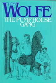 Cover of: The Pump House Gang by Tom Wolfe