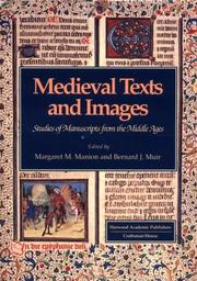 Medieval texts and images by Margaret M. Manion, Bernard James Muir