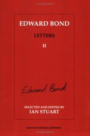 Cover of: Edward Bond Letters II (Contemporary Theatre Studies , Vol 2)