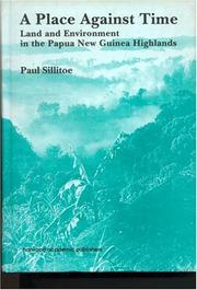 A Place against time by Paul Sillitoe