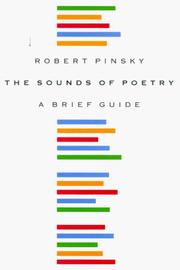 Cover of: The sounds of poetry by Robert Pinsky