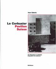 Le Corbusier, Pavillon Suisse : the biography of a building