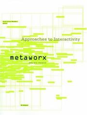 Approaches to interactivity by MetaWorx, Georg Christoph Tholen, Vera Buhlmann