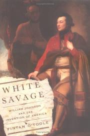 Cover of: White savage: William Johnson and the invention of America