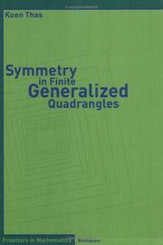 Cover of: Symmetry in finite generalized quadrangles