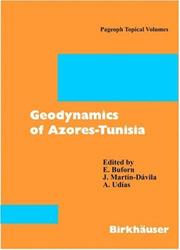 Geodynamics of Azores-Tunisia by E. Buforn