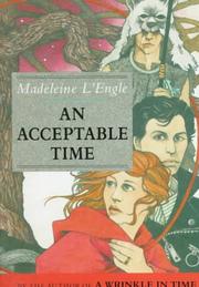 Cover of: An acceptable time by Madeleine L'Engle