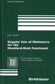 Cover of: Singular Sets of Minimizers for the Mumford-Shah Functional (Progress in Mathematics)