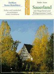 Cover of: Sauerland mit Siegerland und Wittgensteiner Land: Kultur und Landschaft im gebirgigen Süden Westfalens