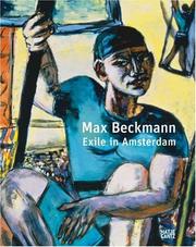 Cover of: Max Beckmann: Exile in Amsterdam