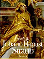 Johann Baptist Straub, 1704-1784 by Peter Volk