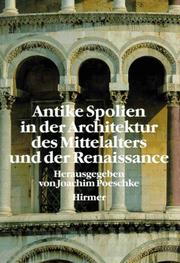 Cover of: Antike Spolien in der Architektur des Mittelalters und der Renaissance