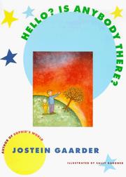 Cover of: Hello? Is anybody there? by Jostein Gaarder