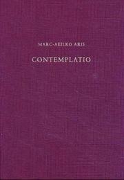 Contemplatio by Marc-Aeilko Aris